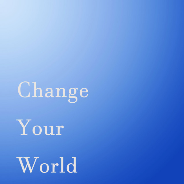 Change Your World cover art