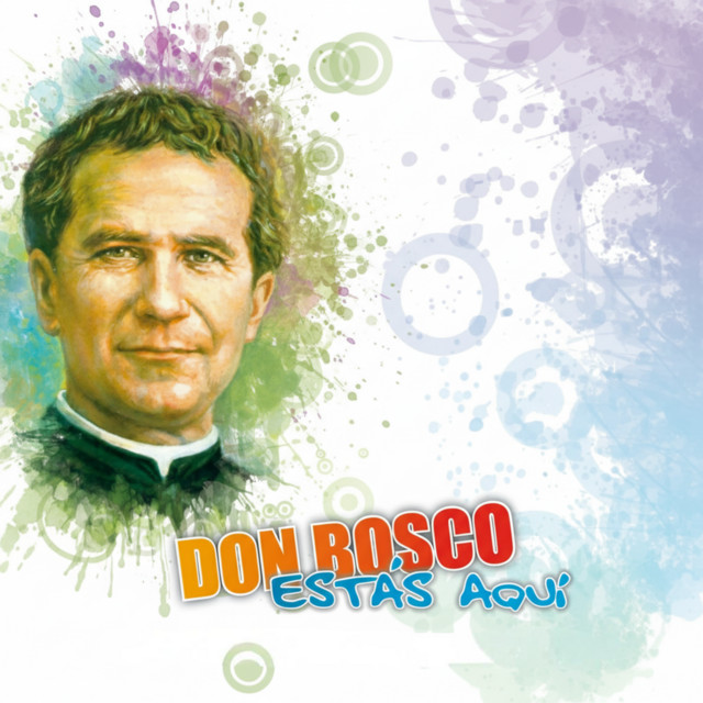 Don Bosco Estás Aquí cover art