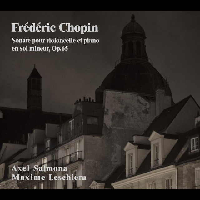 Frederic Chopin: Sonate Pour Violoncelle Et Piano cover art