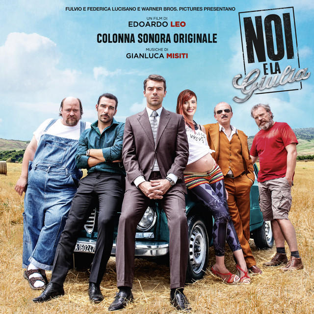 Noi e la Giulia (Colonna sonora originale) cover art