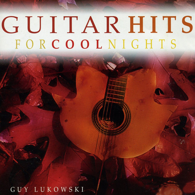 Guitar Hits for Cool Nights