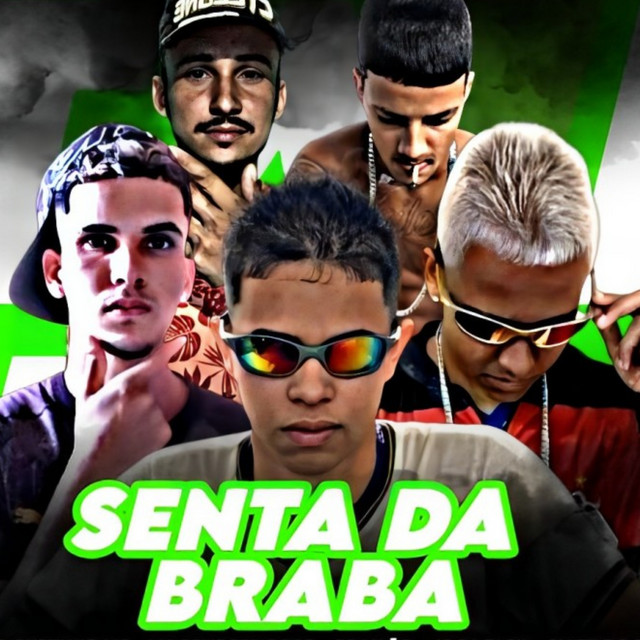 Senta da Braba - Brega Funk