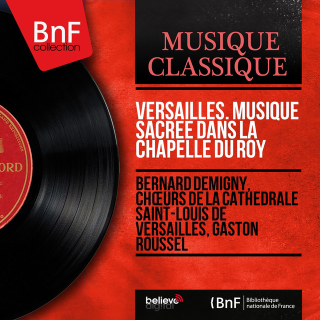Versailles. Musique sacrée dans la chapelle du roy (Live, Mono Version) cover art
