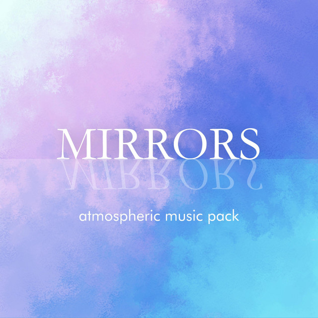 Mirrors (Game Music Pack) cover art