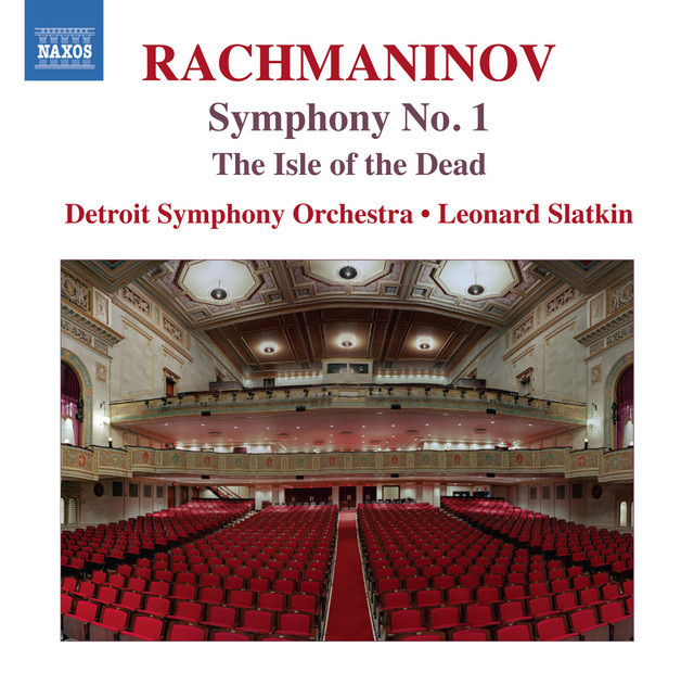 Rachmaninoff: The Isle of the Dead & Symphony No. 1