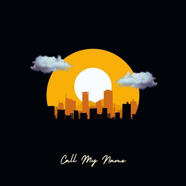 Call My Name