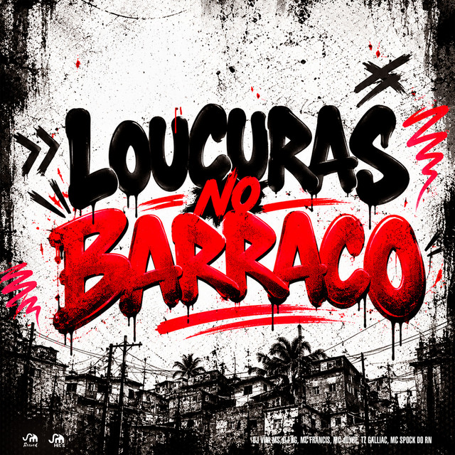Loucuras no Barraco