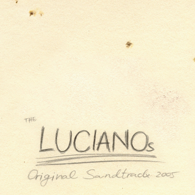 ละครนิเทศจุฬาฯ 2548 - THE LUCIANOs (Original Motion Picture Soundtrack) cover art