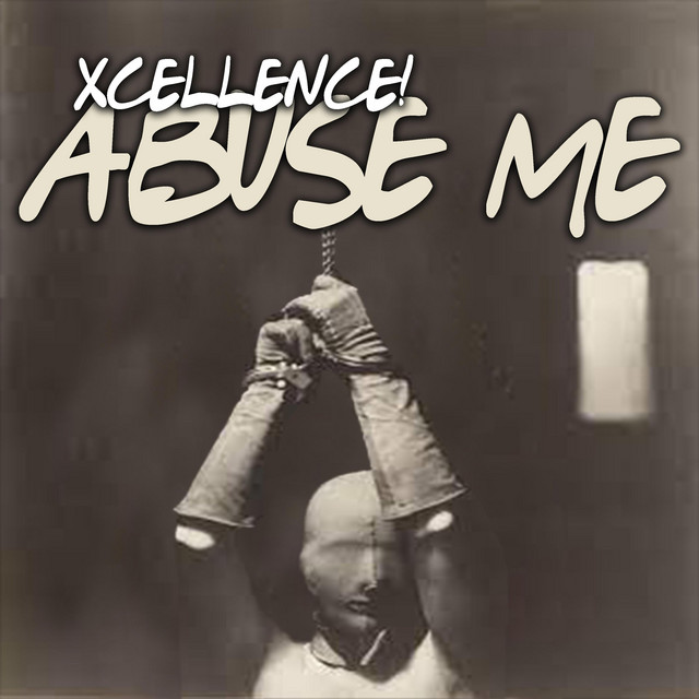 Abuse Me