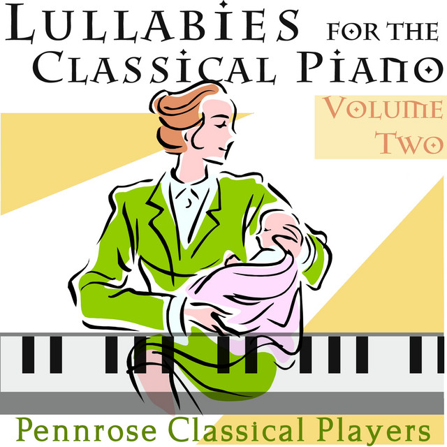 Lullabies for the Classical Piano Volume Two cover