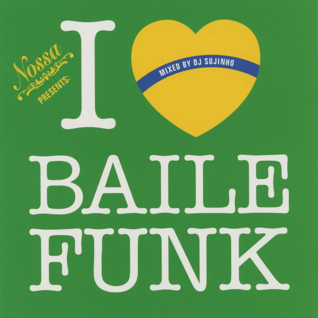 I Love Baile Funk cover art