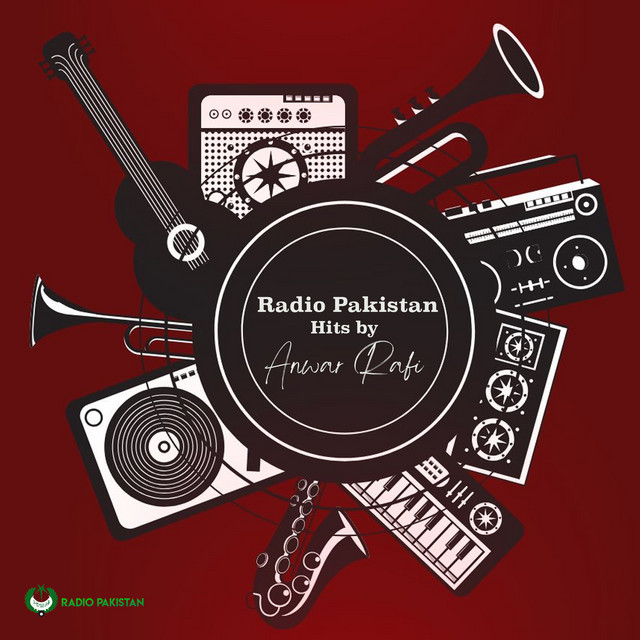 Radio Pakistan Hits By Anwar Rafi cover art