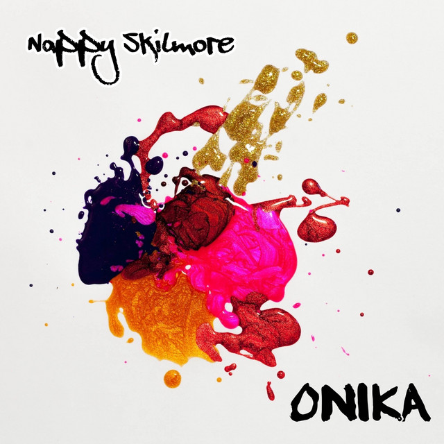 Nappy Skilmore – Onika