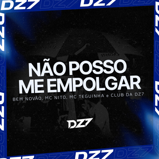 NÃO POSSO ME EMPOLGAR