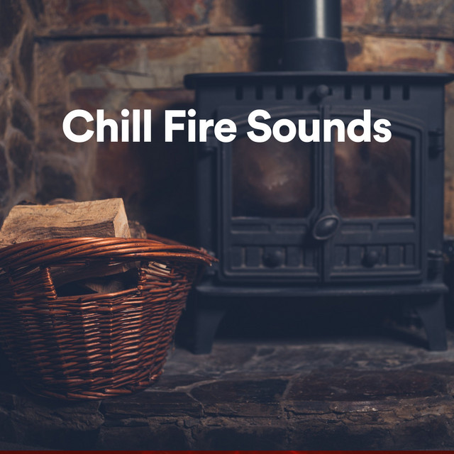 Chill Fire Sounds cover art