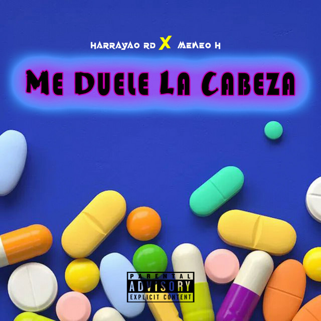 Me Duele La Cabeza
