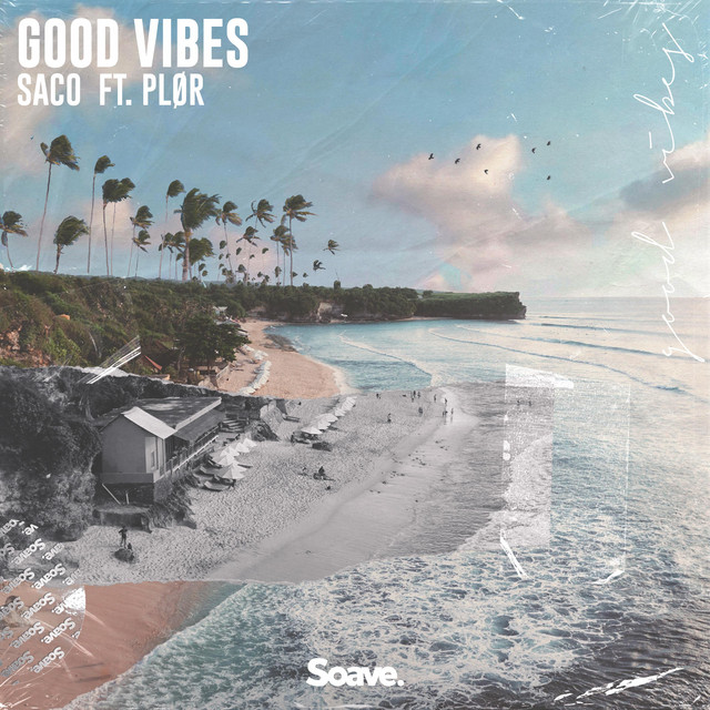 Good Vibes