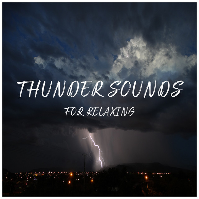 Thunder Sounds for Relaxing cover art