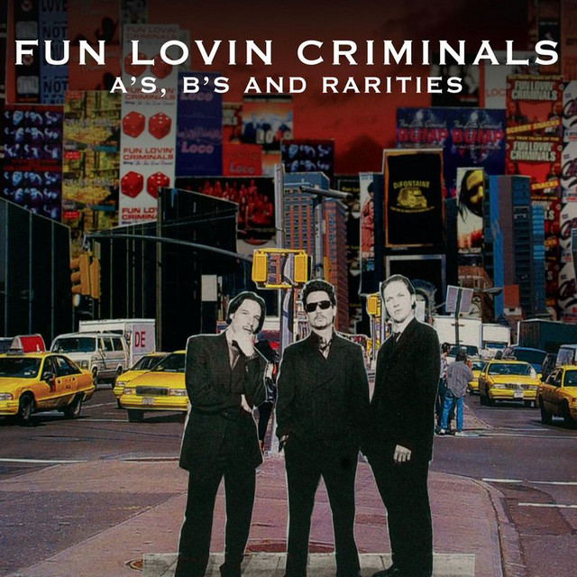 The Fun Lovin' Criminal - song and lyrics by Fun Lovin' Criminals