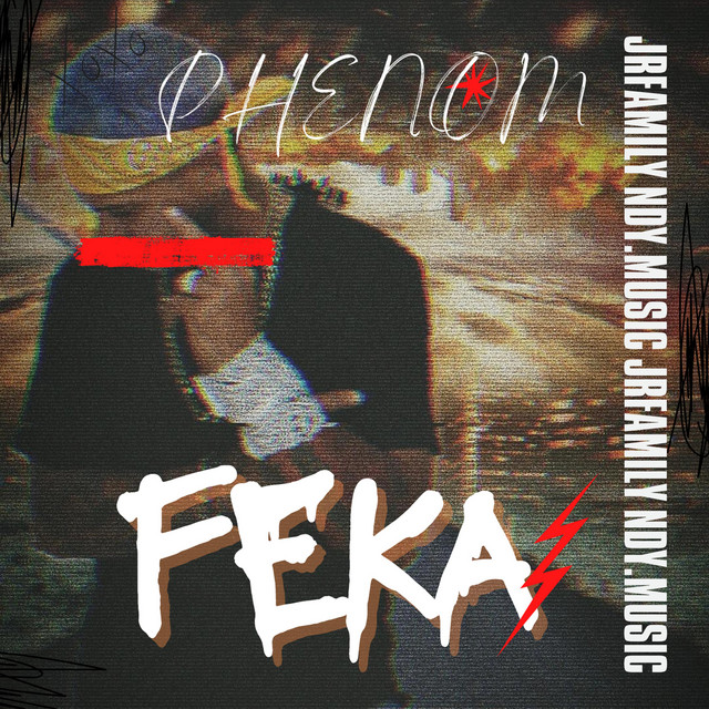 Feka - Single by Phenom | Spotify