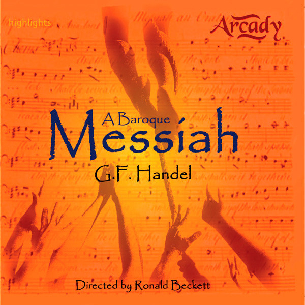 G.F. Handel "A Baroque Messiah" Highlights cover art