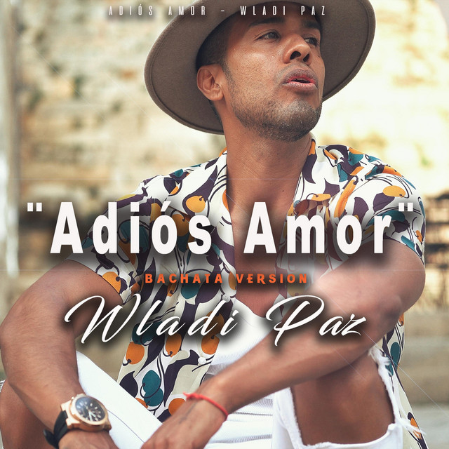 Adios Amor (Bachata Versión)