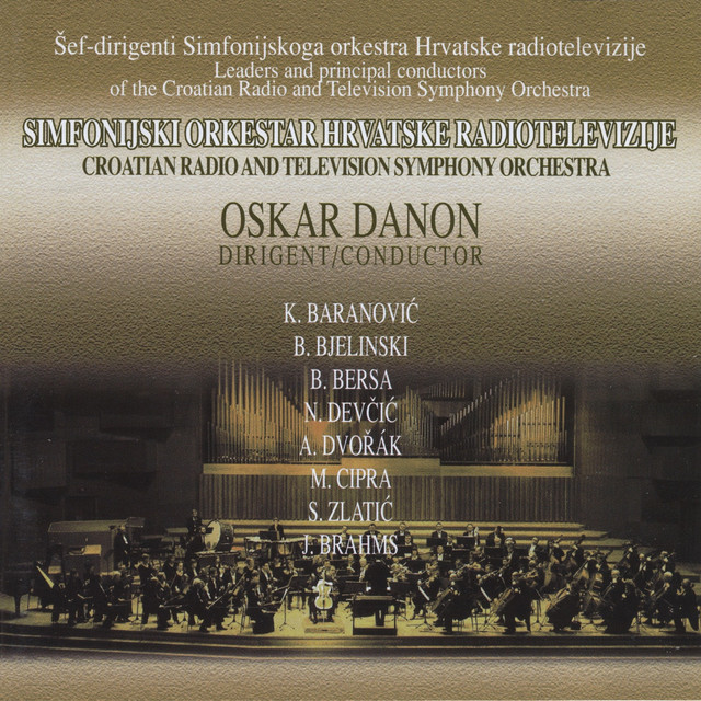 Simfonijski Orkestar Hrvatske Radiotelevizije - Dirigent: Oskar Danon