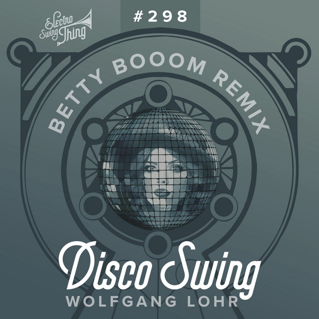 Disco Swing (Betty Booom Remix)