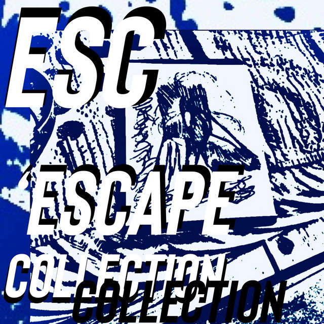 Esc'escape Collection cover art