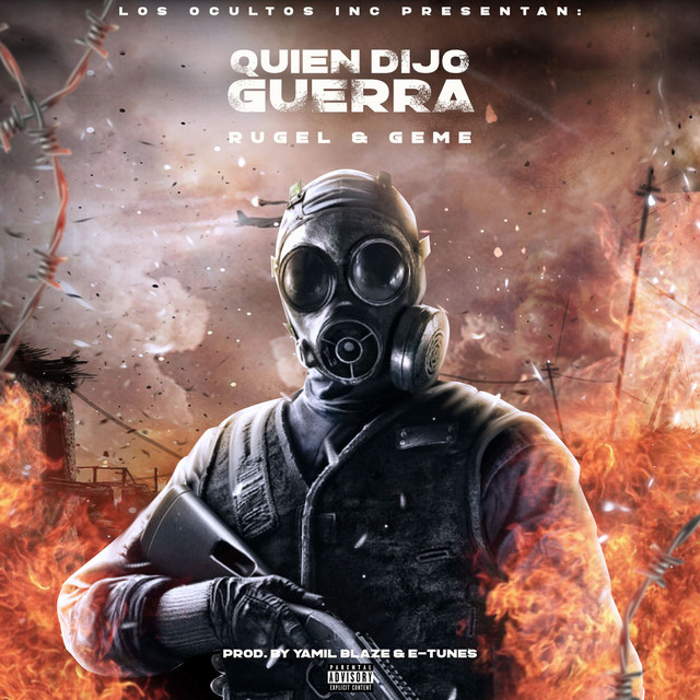 Quien Dijo Guerra - Single by Rugel Y Geme | Spotify