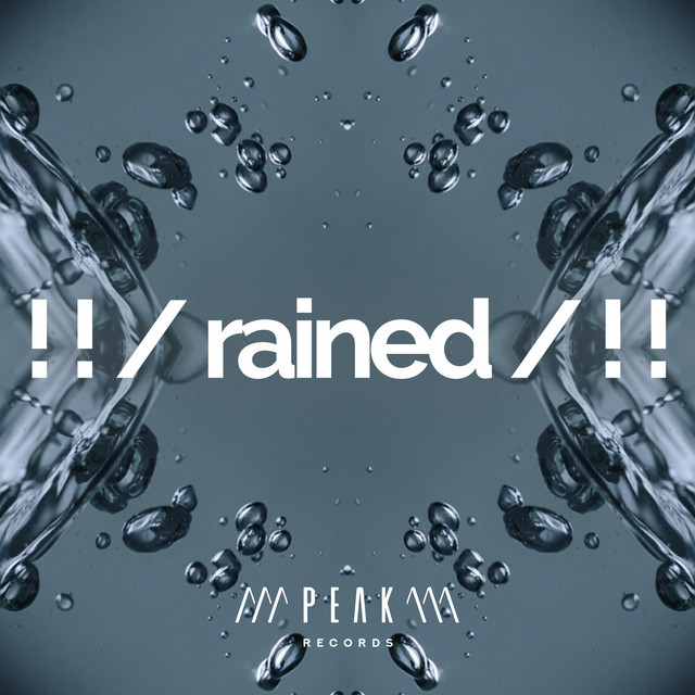 rained / ! ! - Album by Rain Sounds & White Noise | Spotify