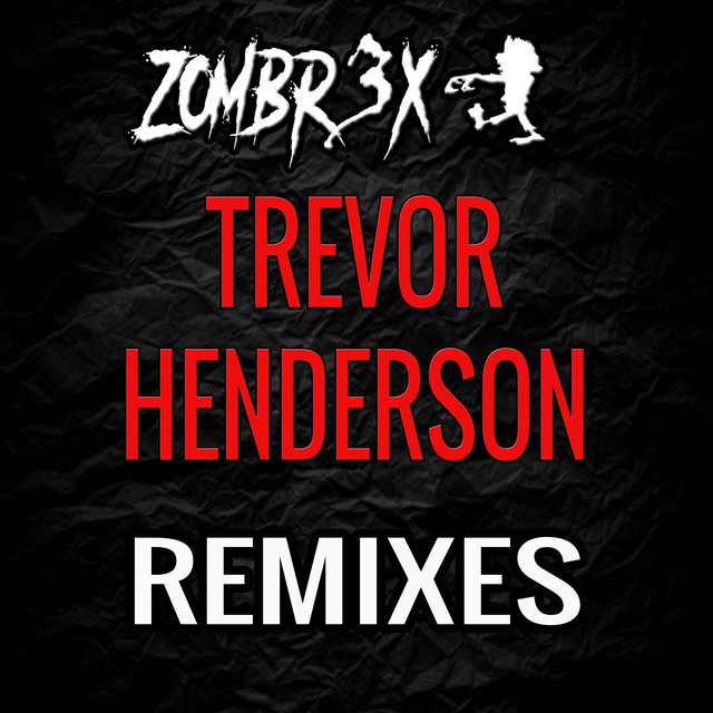 Trevor Henderson Remixes - Album by Zombr3x | Spotify