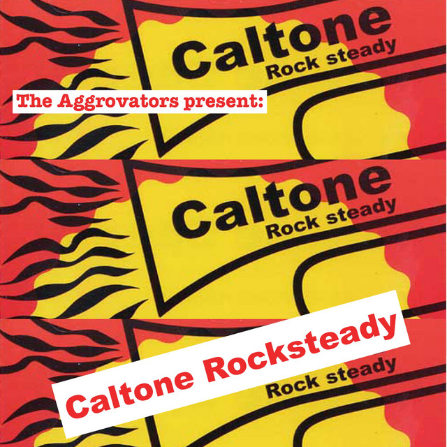 The Aggrovators Present: Caltone Rocksteady cover art
