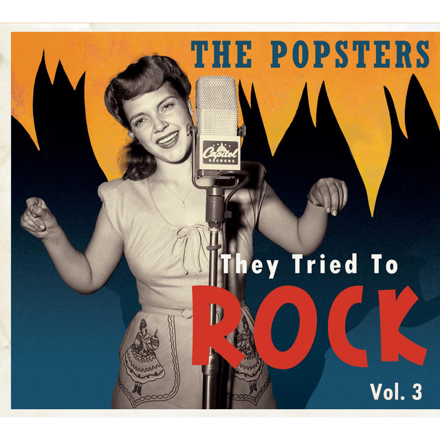 The Popsters - They Tried to Rock, Vol. 3