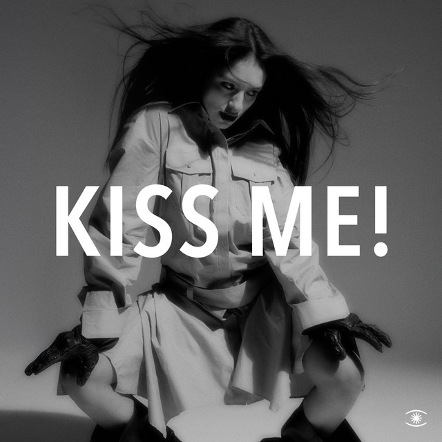 KISS ME!