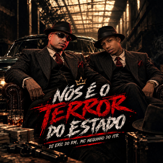 NÓS É O TERROR DO ESTADO
