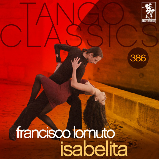 Tango Classics 386: Isabelita (Historical Recordings) cover