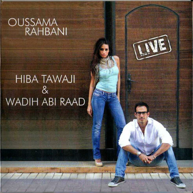 Oussama Rahbani with Hiba Tawaji & Wadih Abi Raad (Live) cover art