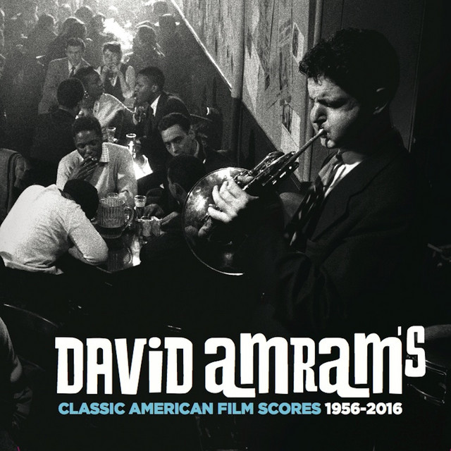 David Amram's Classic American Film Scores 1956-2016 cover art