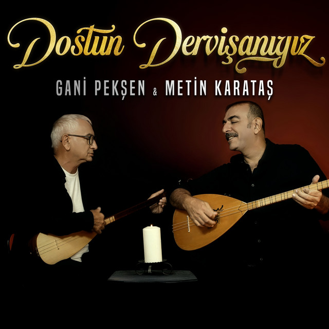 Dostun Dervişanıyız cover