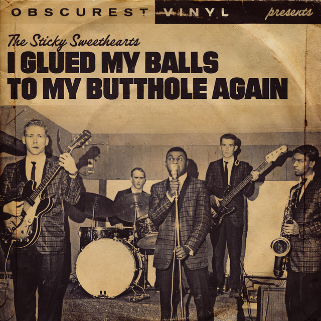 I Glued My Balls to My Butthole Again cover art