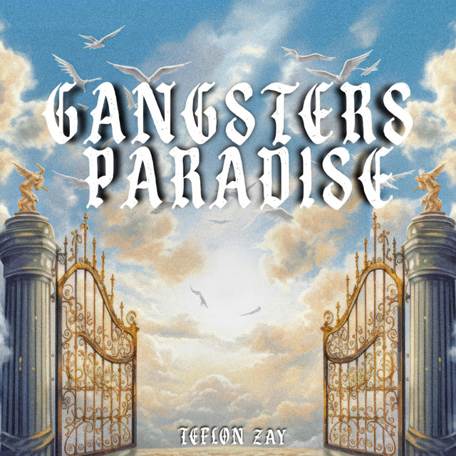 Gangsters Paradise