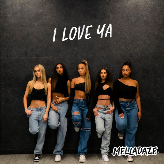 Capa de I Love Ya - Melladaze