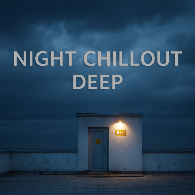 Night ChillOut Deep