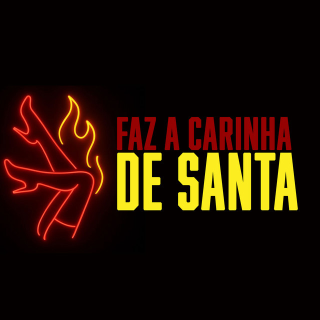 FAZ A CARINHA DE SANTA