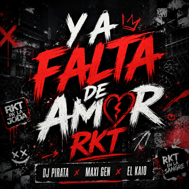 Y a Falta de Amor - Rkt