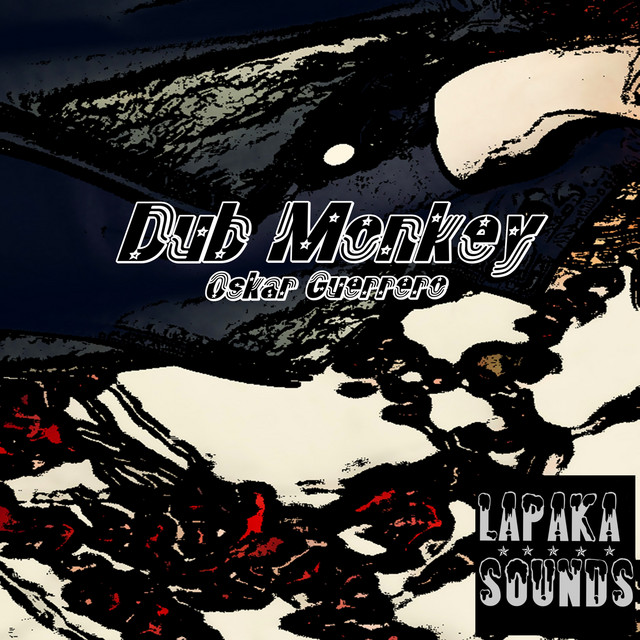 Dub Monkey - Single by Oskar Guerrero | Spotify