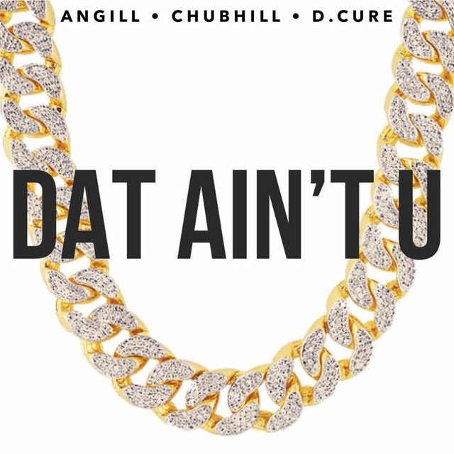 Dat Ain't U cover art