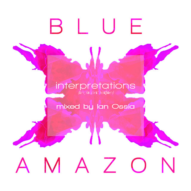 Interpretations - Mixed by Ian Ossia (12