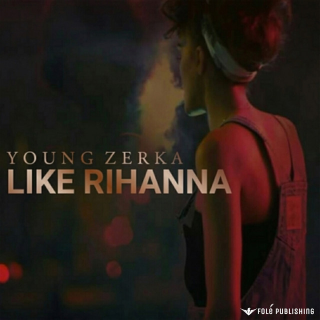 Like Rihanna